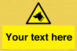 Custom Warning: Guard dog